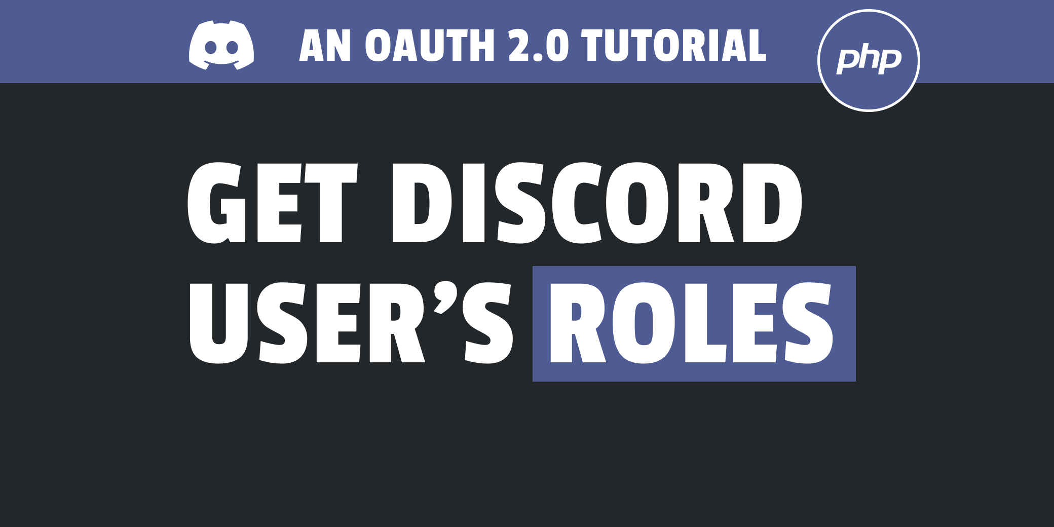 How to get a Discord User's Server Roles using PHP and Redirect With Simple Permissions